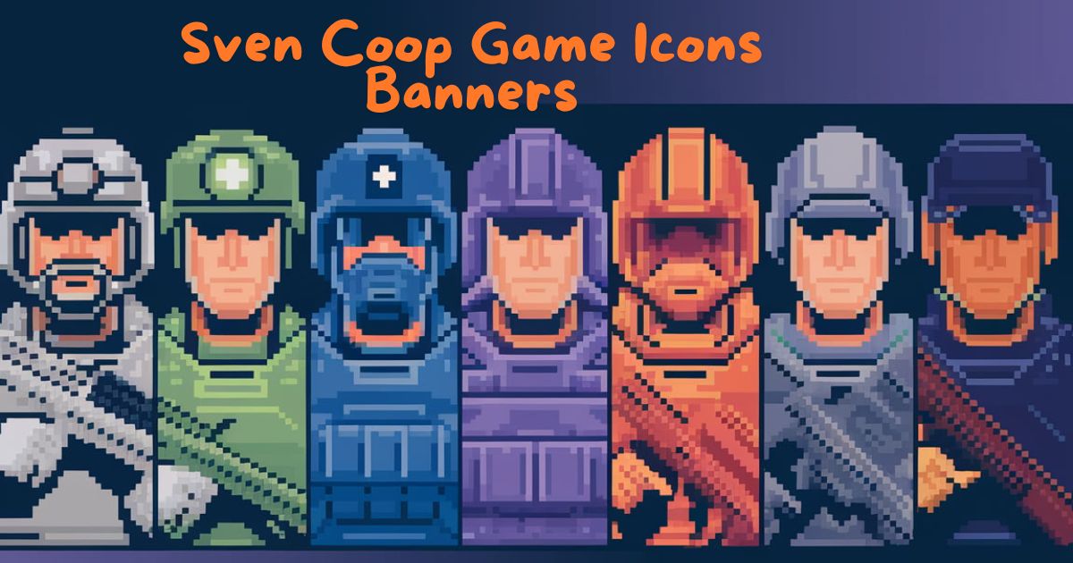 Sven Coop Game Icons Banners: The Visual Evolution of a Gaming Legend