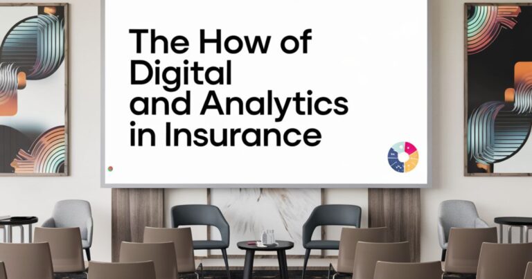 The How of Digital and Analytics in Insurance