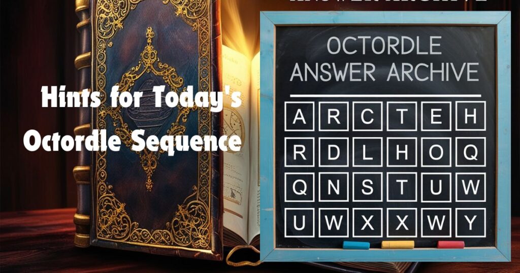 Hints for Today's Octordle Sequence