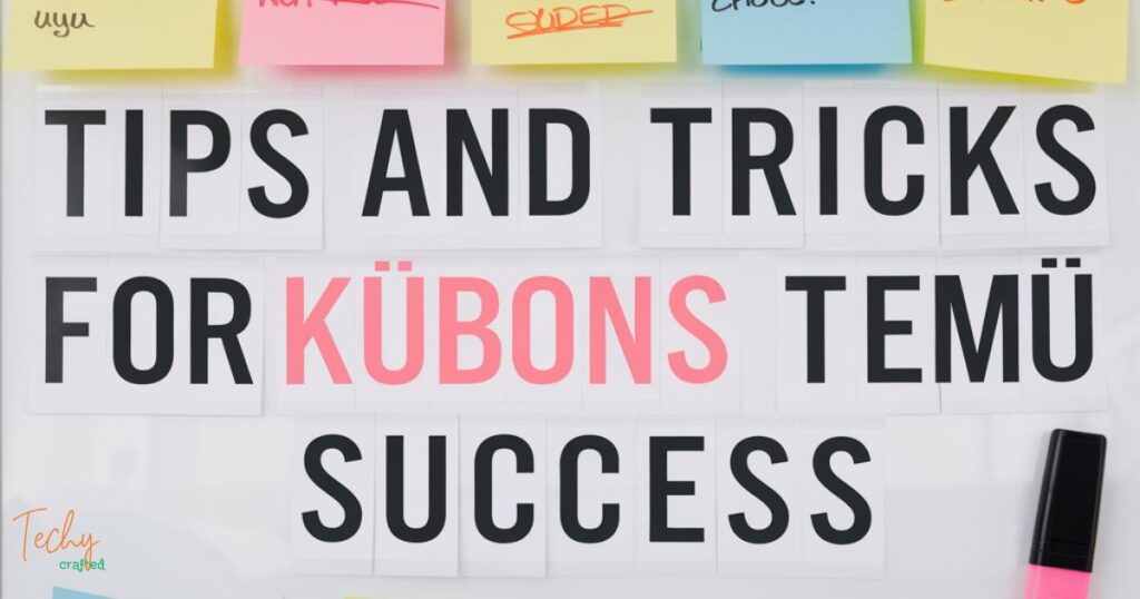 Tips and Tricks for Kubonus Temu Success