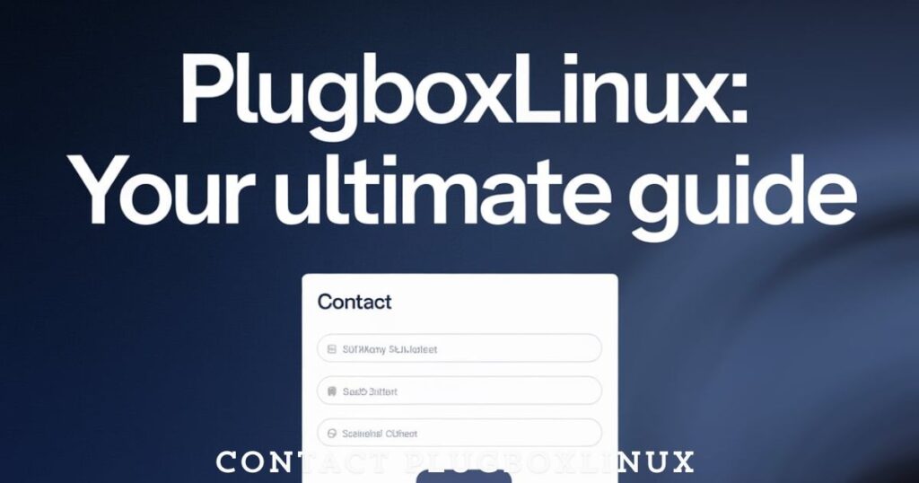 What is Plugboxlinux